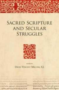 Sacred Scripture and Secular Struggles (Bible in Ancient Christianity)