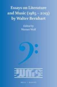 Essays on Literature and Music (1985 – 2013) by Walter Bernhart (Word and Music Studies)