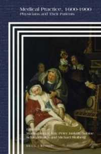 Medical Practice, 1600-1900 : Physicians and Their Patients (Medical Practice, 1600-1900 [print & e-book])