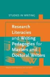 Research Literacies and Writing Pedagogies for Masters and Doctoral Writers (Studies in Writing)