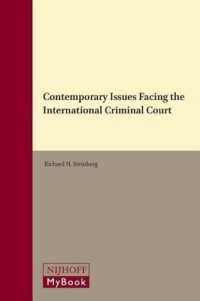 国際刑事裁判所が直面する今日的諸問題<br>Contemporary Issues Facing the International Criminal Court