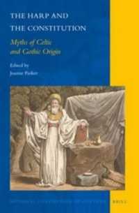 The Harp and the Constitution : Myths of Celtic and Gothic Origin (National Cultivation of Culture)