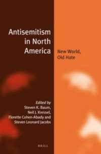 Antisemitism in North America : New World, Old Hate (Jewish Identities in a Changing World)