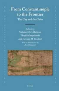 From Constantinople to the Frontier: the City and the Cities (Medieval Mediterranean)