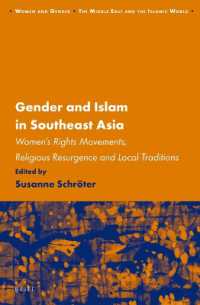 Gender and Islam in Southeast Asia : Women's Rights Movements, Religious Resurgence and Local Traditions