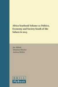 Africa Yearbook Volume 12 : Politics, Economy and Society South of the Sahara in 2015 (Africa Yearbook)