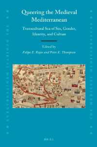Queering the Medieval Mediterranean: Transcultural Sea of Sex, Gender, Identity, and Culture (Medieval Mediterranean)
