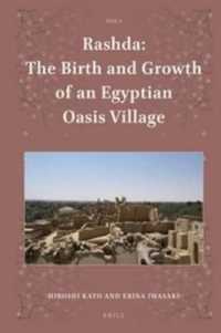 ラシュダ：エジプトのオアシス村落の誕生と発展<br>Rashda: the Birth and Growth of an Egyptian Oasis Village (Islamic Area Studies)