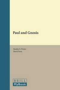Paul and Gnosis (Pauline Studies)