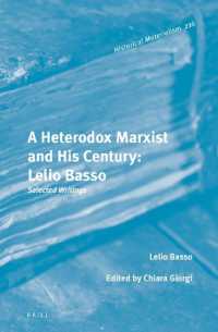 A Heterodox Marxist and His Century: Lelio Basso : Selected Writings (Historical Materialism Book Series)