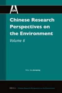 Chinese Research Perspectives on the Environment, Volume 6 (Chinese Research Perspectives / Chinese Research Perspectives on the Environment)
