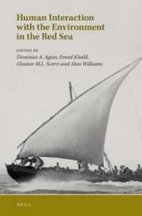 Human Interaction with the Environment in the Red Sea : Selected Papers of Red Sea Project VI