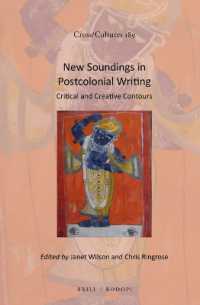 New Soundings in Postcolonial Writing : Critical and Creative Contours (Cross/cultures)