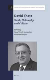 David Shatz: Torah, Philosophy, and Culture (Library of Contemporary Jewish Philosophers)