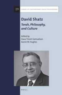 David Shatz: Torah, Philosophy, and Culture (Library of Contemporary Jewish Philosophers)