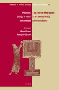 Warsaw. the Jewish Metropolis (paperback) : Essays in Honor of the 75th Birthday of Professor Antony Polonsky (Ijs Studies in Judaica)