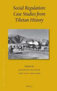 Social Regulation: Case Studies from Tibetan History (Brill's Tibetan Studies Library)