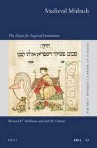 Medieval Midrash : The House for Inspired Innovation (Brill Reference Library of Judaism)