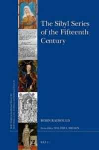 The Sibyl Series of the Fifteenth Century (Brill's Studies in Intellectual History / Brill's Studies on Art, Art History, and Intellectual History)