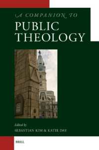 公共神学必携<br>A Companion to Public Theology (Brill's Companions to Modern Theology)