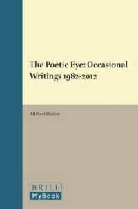 The Poetic Eye: Occasional Writings 1982-2012 (Cross/cultures)