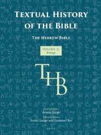 聖書テクストの歴史　第１巻C：ヘブライ語聖書初期の翻訳<br>Textual History of the Bible Vol. 1C (Textual History of the Bible)