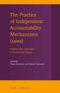 The Practice of Independent Accountability Mechanisms (IAMs) : Towards Good Governance in Development Finance