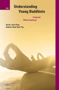 Understanding Young Buddhists : Living out Ethical Journeys (International Studies in Religion and Society)