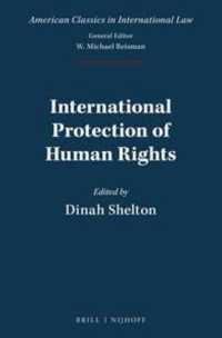 International Protection of Human Rights (American Classics in International Law)