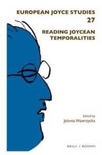 Reading Joycean Temporalities (Reading Joycean Temporalities [print & e-book])