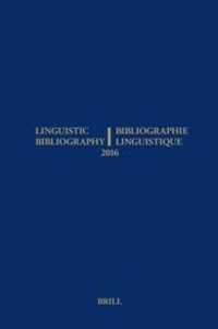 言語学年鑑2016<br>Linguistic Bibliography for the Year 2016 / / Bibliographie Linguistique de l'année 2016 : and Supplement for Previous Years / et complement des années précédentes (Linguistic Bibliography)