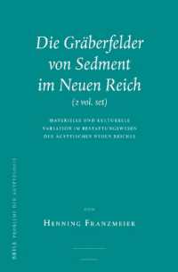 Die Gräberfelder von Sedment im Neuen Reich (2 vols.) : Materielle und kulturelle Variation im Bestattungswesen des ägyptischen Neuen Reiches (Probleme der Ägyptologie)