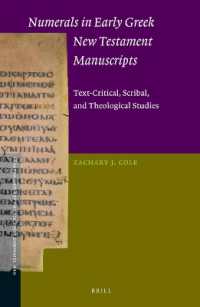 Numerals in Early Greek New Testament Manuscripts : Text-Critical, Scribal, and Theological Studies (New Testament Tools, Studies and Documents)