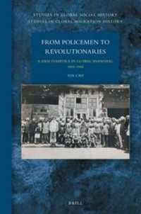 国際都市上海におけるシーク教徒移民たち<br>From Policemen to Revolutionaries: a Sikh Diaspora in Global Shanghai, 1885-1945 (Studies in Global Social History / Studies in Global Migration History)