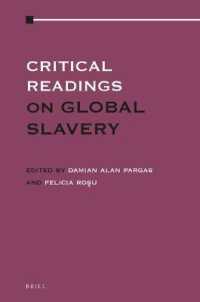 奴隷制のグローバル史：基本文献集（全４巻）<br>Critical Readings on Global Slavery (Critical Readings)