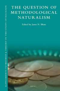 The Question of Methodological Naturalism (Supplements to Method & Theory in the Study of Religion)