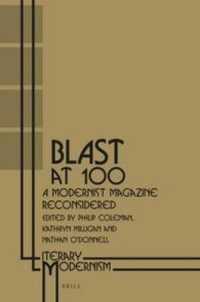 BLAST at 100 : A Modernist Magazine Reconsidered (Literary Modernism)