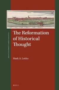 The Reformation of Historical Thought (St Andrews Studies in Reformation History)