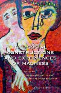 The Social Constructions and Experiences of Madness (At the Interface / Probing the Boundaries)