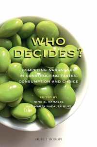 Who Decides? : Competing Narratives in Constructing Tastes, Consumption and Choice (At the Interface / Probing the Boundaries)