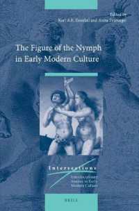 The Figure of the Nymph in Early Modern Culture (Intersections)