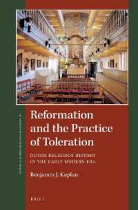 Reformation and the Practice of Toleration : Dutch Religious History in the Early Modern Era (St Andrews Studies in Reformation History)