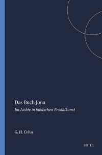 Das Buch Jona : Im Lichte in biblischen Erzählkunst (Studia Semitica Neerlandica)