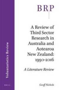 A Review of Third Sector Research in Australia and Aotearoa New Zealand: 1990-2016 (Brill Research Perspectives in Humanities and Social Sciences / Voluntaristics Review)