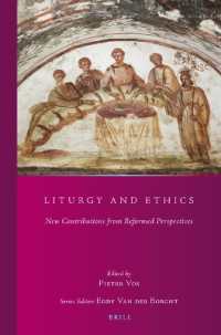 Liturgy and Ethics : New Contributions from Reformed Perspectives (Studies in Reformed Theology)