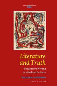 Literature and Truth : Imaginative Writing as a Medium for Ideas (Costerus New Series)