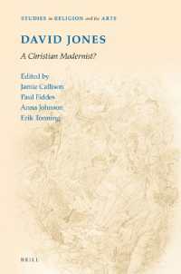 David Jones: a Christian Modernist? (Studies in Religion and the Arts)
