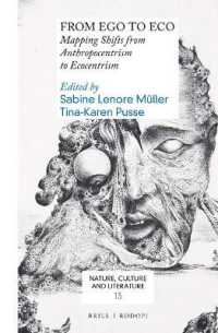 From Ego to Eco : Mapping Shifts from Anthropocentrism to Ecocentrism (Nature, Culture and Literature)