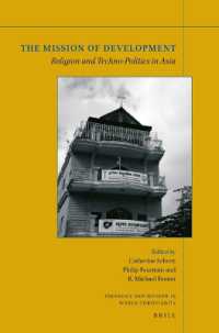 The Mission of Development : Religion and Techno-Politics in Asia (Theology and Mission in World Christianity)