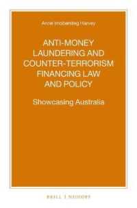 Anti-money Laundering and Counter-terrorism Financing Law and Policy : Showcasing Australia (Nijhoff Law Specials)